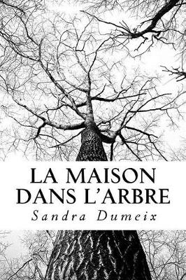 Book cover for La maison dans l'arbre