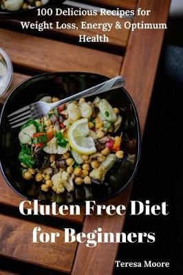 Cover of Gluten Free Diet for Beginners