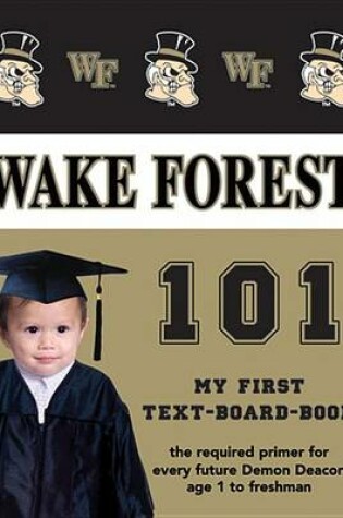 Cover of Wake Forest University 101