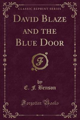 Book cover for David Blaze and the Blue Door (Classic Reprint)