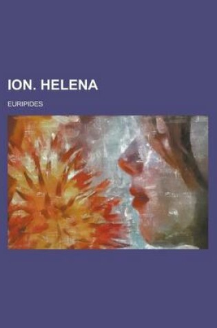 Cover of Ion. Helena