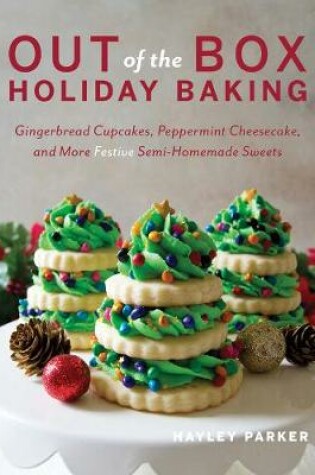 Cover of Out of the Box Holiday Baking