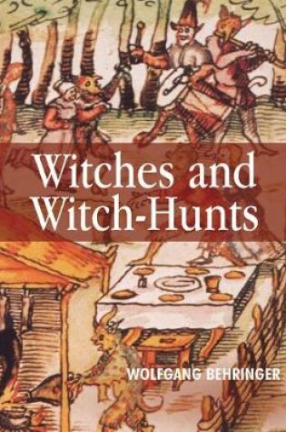 Cover of Witches and Witch-Hunts