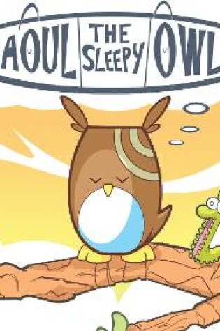 Cover of Raoul The Sleepy Owl