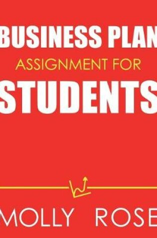 Cover of Business Plan Assignment For Students