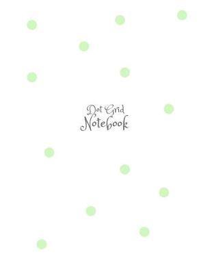 Book cover for Green Pastel Stylish Modern Dotted Notebook, Dot Grid Sketcher (8.5 x 11) Large Journal