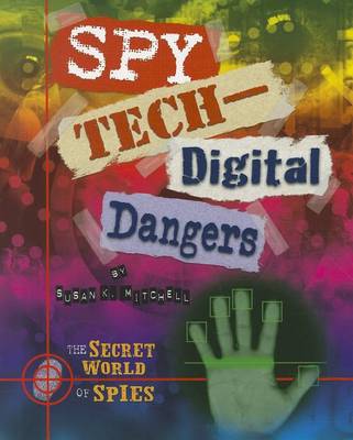 Book cover for Spy Tech: Digital Dangers