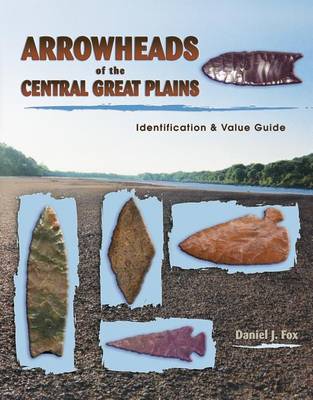 Book cover for Arrowheads of the Central Great Plains