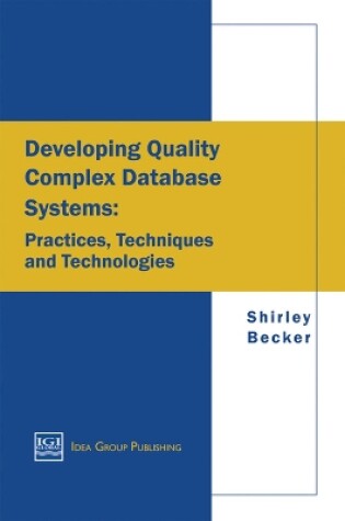 Cover of Developing Quality Complex Database Systems