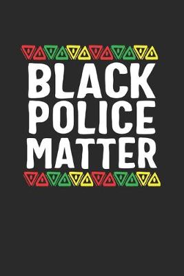 Book cover for black police matter