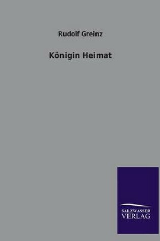 Cover of Konigin Heimat