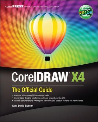Book cover for CorelDRAW® X4: The Official Guide