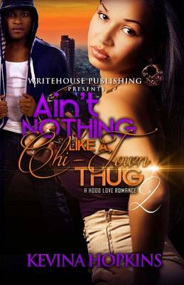 Book cover for Ain't Nothing Like a Chi-Town Thug 2