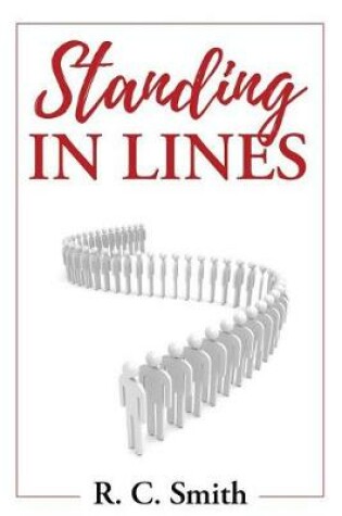 Cover of Standing in Lines