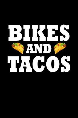 Book cover for Bikes And Tacos