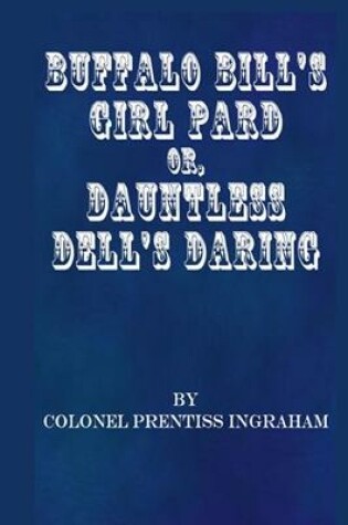 Cover of Buffalo Bill's Girl Pard