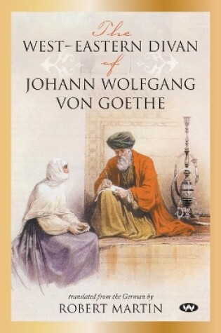 Cover of The West-Eastern Divan of Johann Wolfgang von Goethe