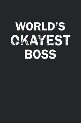 Cover of World's Okayest Boss