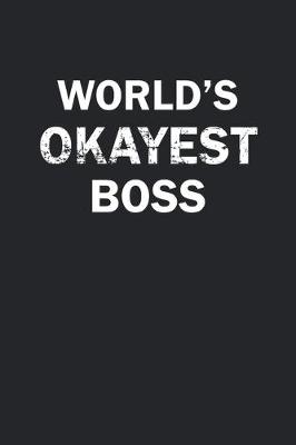 Book cover for World's Okayest Boss