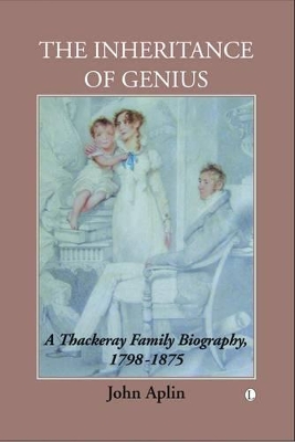 Book cover for A Thackeray Family Biography 1798-1919