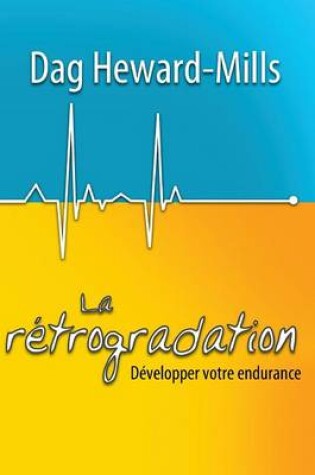 Cover of La Retrogradation