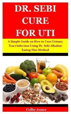 Book cover for Dr. Sebi Cure for Uti