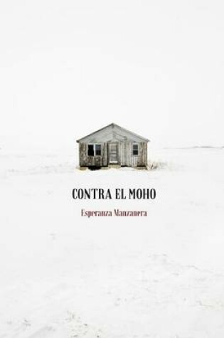 Cover of Contra el moho