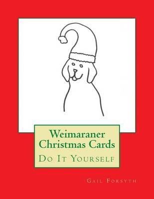 Book cover for Weimaraner Christmas Cards