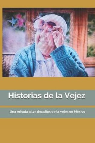 Cover of Historias de la vejez