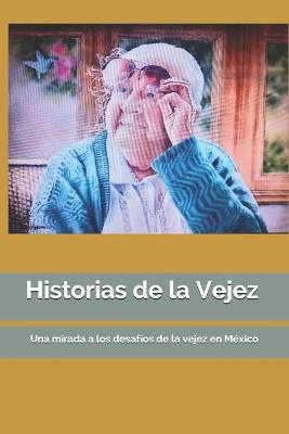 Cover of Historias de la vejez