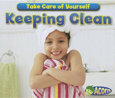 Book cover for Keeping Clean (Take Care of Yourself)