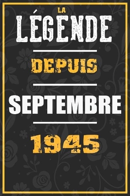 Book cover for La Legende Depuis SEPTEMBRE 1945