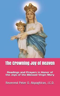 Book cover for The Crowning Joy of Heaven