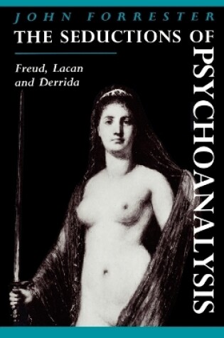 Cover of The Seductions of Psychoanalysis