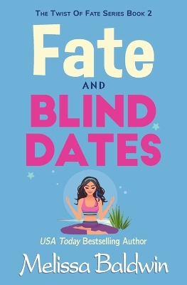 Cover of Fate and Blind Dates