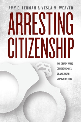 Cover of Arresting Citizenship