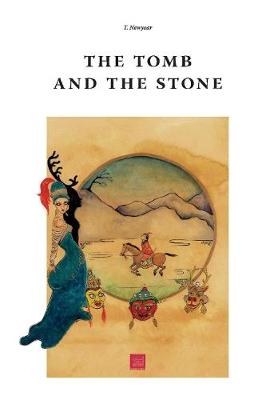 Book cover for The Tomb and the Stone