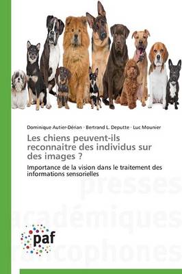 Book cover for Les Chiens Peuvent-Ils Reconnaitre Des Individus Sur Des Images ?