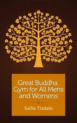 Book cover for Great Buddha Gym for All Mens and Womens