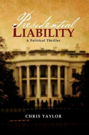 Cover of Presidential Liability
