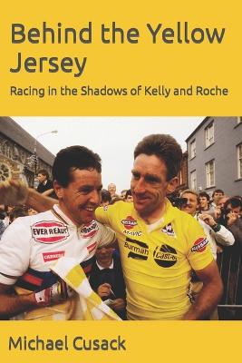 Book cover for Behind the Yellow Jersey