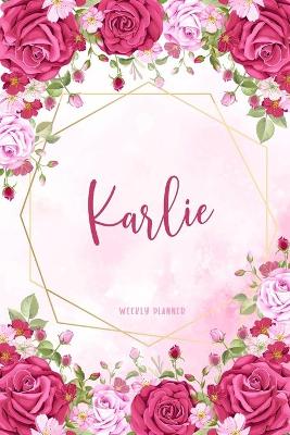 Book cover for Karlie Weekly Planner