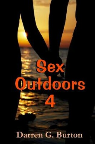 Cover of Sex Outdoors 4