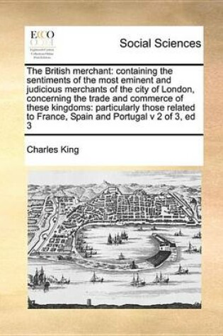 Cover of The British Merchant