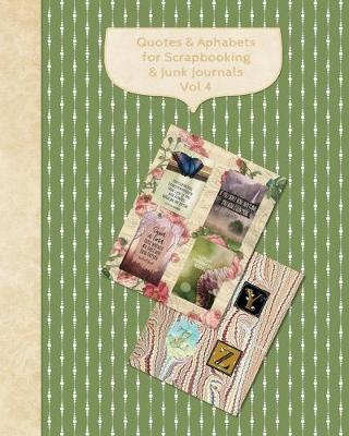 Cover of Quotes & Alphabets For Scrapbooking & Junk Journals Vol 4