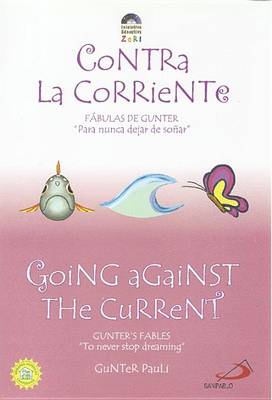 Book cover for Contra la Corriente/Going Against The Current