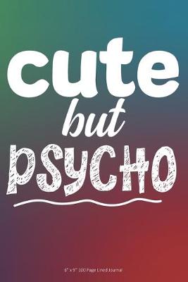 Book cover for Cute but Psycho