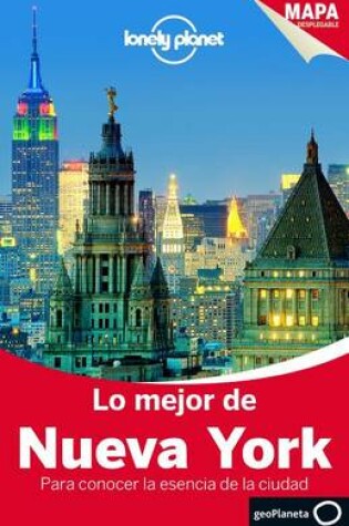 Cover of Lonely Planet Lo Mejor de Nueva York