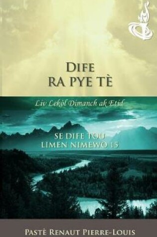 Cover of Dife Ra Pye Te