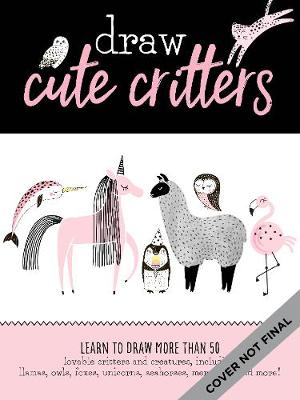 Book cover for Draw Llamas and Other Cute Creatures